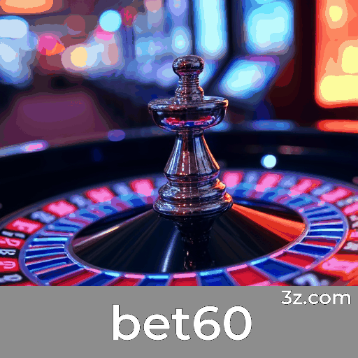 Descubra a Plataforma bet60: Apostas Seguras e Profissionais